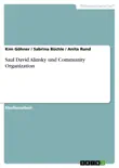 Saul David Alinsky und Community Organization synopsis, comments