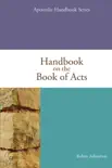 Handbook on the Book of Acts synopsis, comments
