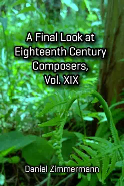 a final look at eighteenth century composers, vol. xix imagen de la portada del libro
