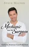 The Mechanic and the Surgeon synopsis, comments