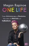 One Life - Gegen Diskriminierung und Rassismus. Mein Leben als Aktivistin und Fußballerin sinopsis y comentarios