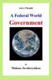 A Federal World Government synopsis, comments