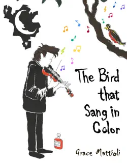 the bird that sang in color book cover image