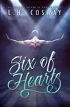 Six of Hearts synopsis, comments