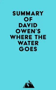 summary of david owen's where the water goes imagen de la portada del libro