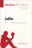 Lolita de Vladimir Nabokov (Analyse de l'oeuvre) sinopsis y comentarios