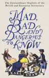 Mad, Bad and Dangerous to Know synopsis, comments