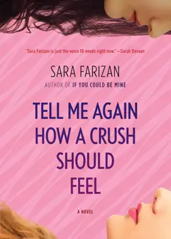 tell me again how a crush should feel imagen de la portada del libro