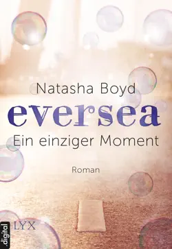 eversea - ein einziger moment book cover image