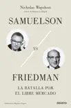 Samuelson vs Friedman synopsis, comments
