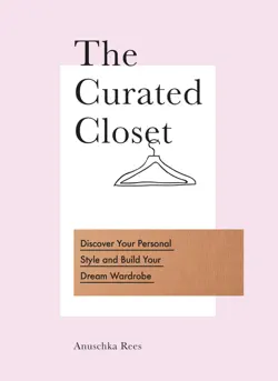 the curated closet imagen de la portada del libro
