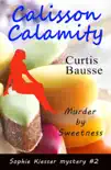 Calisson Calamity synopsis, comments