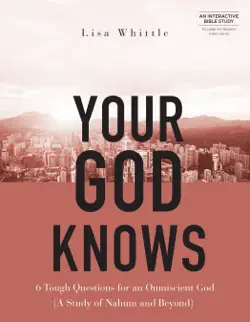 your god knows - includes six-session video series book cover image