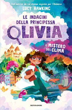 le indagini della principessa olivia. il mistero del clima book cover image
