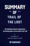 Summary of Trail of the Lost by Andrea Lankford synopsis, comments