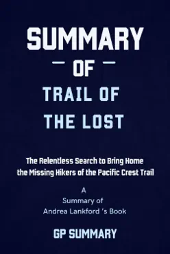summary of trail of the lost by andrea lankford book cover image
