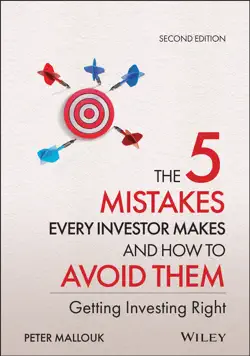 the 5 mistakes every investor makes and how to avoid them book cover image