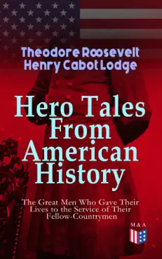 hero tales from american history - the great men who gave their lives to the service book cover image