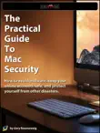 The Practical Guide To Mac Security synopsis, comments