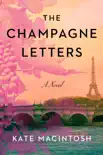 The Champagne Letters sinopsis y comentarios