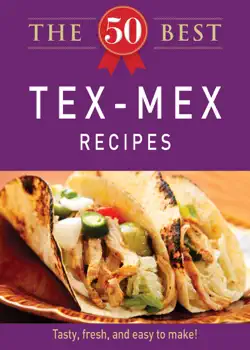 the 50 best tex-mex recipes book cover image