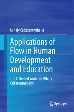applications of flow in human development and education book cover image
