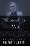 Philosophies At War synopsis, comments