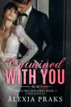 Entwined with You synopsis, comments