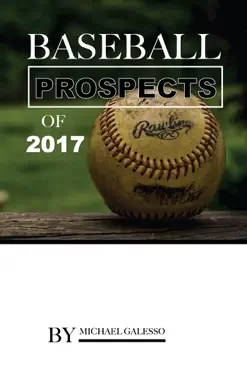 baseball prospects of 2017 book cover image