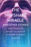 The Shipshape Miracle synopsis, comments