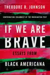 If We Are Brave synopsis, comments