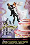I Feel a Little Jumpy Around You synopsis, comments