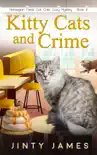 Kitty Cats and Crime synopsis, comments
