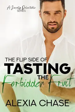 the flip side of tasting the forbidden fruit book cover image