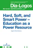 Hard, Soft, and Smart Power Education as a Power Resource synopsis, comments