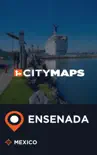 City Maps Ensenada Mexico synopsis, comments