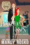 Poisoned Kisses synopsis, comments