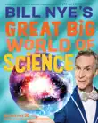 Bill Nye's Great Big World of Science sinopsis y comentarios
