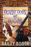 Guard Dogs and Guitars synopsis, comments