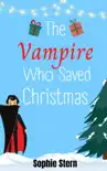 The Vampire Who Saved Christmas synopsis, comments