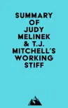 Summary of Judy Melinek, M.D. & T.J. Mitchell's Working Stiff sinopsis y comentarios