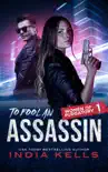 To Fool an Assassin synopsis, comments