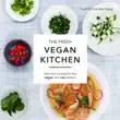 The Fresh Vegan Kitchen sinopsis y comentarios