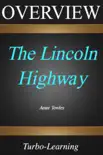 The Lincoln Highway: A Novel sinopsis y comentarios