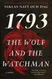 The Wolf and the Watchman synopsis, comments