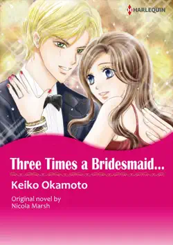three times a bridesmaid... book cover image
