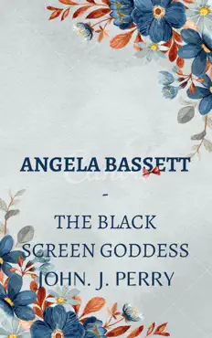 angela bassett - the black screen goddess book cover image