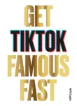 Get TikTok Famous Fast synopsis, comments