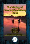 The Writings of Emanuel Swedenborg Vol. II synopsis, comments