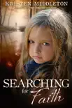 Searching for Faith synopsis, comments